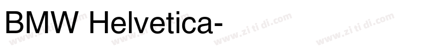 BMW Helvetica字体转换
